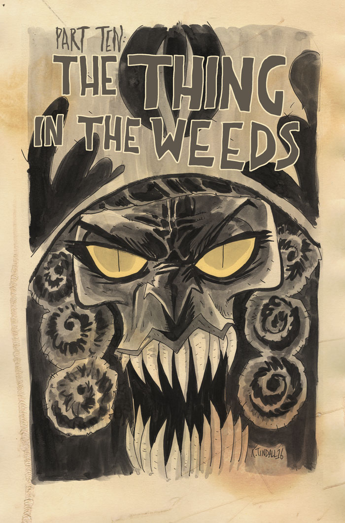 89: The Thing in the Weeds